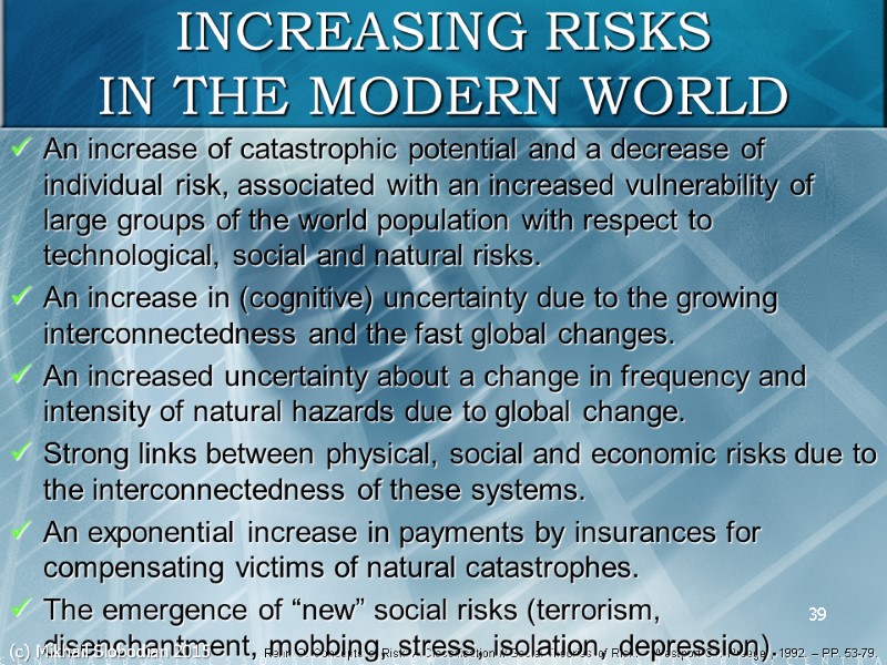 Renn O. Concepts of Risk: A Classification // Social Theories of Risk. – Westport